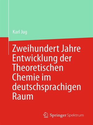 cover image of Zweihundert Jahre Entwicklung der Theoretischen Chemie im deutschsprachigen Raum
